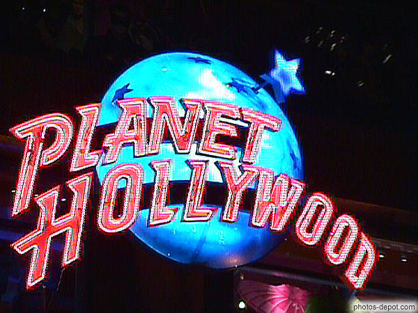 photo de Planet Hollywood