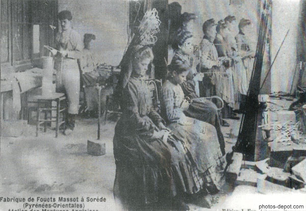 photo de fabrique de fouets à Sorède employait plus de 400 personnes en 1900